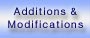Additions & Modifications